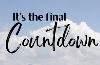 It's the final countdown...
