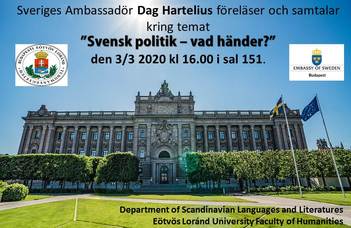 Sveriges Ambassadör Dag Hartelius föreläser och samtalar kring temat Svensk Politik - vad händer?